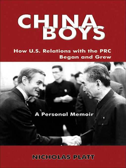 Title details for China Boys by Nicholas Platt - Available
